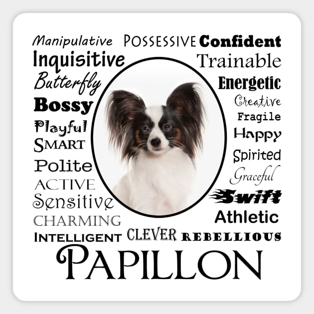 Papillon Traits Magnet by You Had Me At Woof